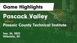 Pascack Valley  vs Passaic County Technical Institute Game Highlights - Jan. 26, 2023