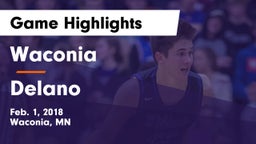 Waconia  vs Delano  Game Highlights - Feb. 1, 2018