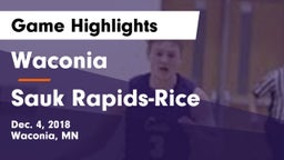 Waconia  vs Sauk Rapids-Rice  Game Highlights - Dec. 4, 2018