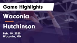 Waconia  vs Hutchinson  Game Highlights - Feb. 18, 2020