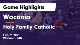 Waconia  vs Holy Family Catholic  Game Highlights - Feb. 9, 2021