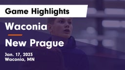 Waconia  vs New Prague  Game Highlights - Jan. 17, 2023
