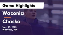 Waconia  vs Chaska  Game Highlights - Jan. 30, 2023