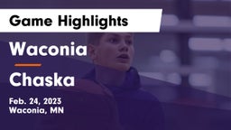 Waconia  vs Chaska  Game Highlights - Feb. 24, 2023