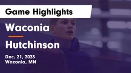Waconia  vs Hutchinson  Game Highlights - Dec. 21, 2023