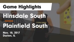 Hinsdale South  vs Plainfield South Game Highlights - Nov. 18, 2017