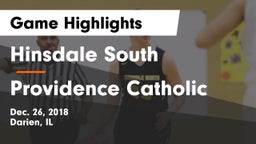 Hinsdale South  vs Providence Catholic  Game Highlights - Dec. 26, 2018