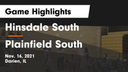 Hinsdale South  vs Plainfield South  Game Highlights - Nov. 16, 2021