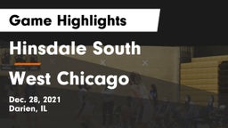 Hinsdale South  vs West Chicago  Game Highlights - Dec. 28, 2021