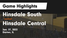 Hinsdale South  vs Hinsdale Central  Game Highlights - Jan. 27, 2022