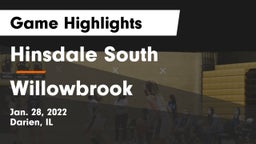 Hinsdale South  vs Willowbrook  Game Highlights - Jan. 28, 2022