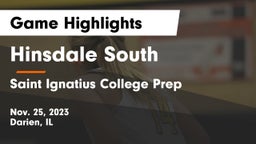 Hinsdale South  vs Saint Ignatius College Prep Game Highlights - Nov. 25, 2023