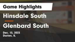 Hinsdale South  vs Glenbard South  Game Highlights - Dec. 13, 2023