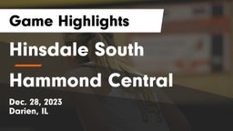 Hinsdale South  vs Hammond Central  Game Highlights - Dec. 28, 2023