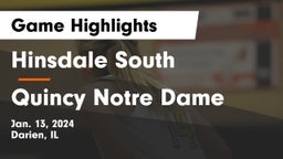Hinsdale South  vs Quincy Notre Dame Game Highlights - Jan. 13, 2024