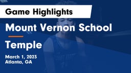 Mount Vernon School vs Temple  Game Highlights - March 1, 2023