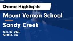 Mount Vernon School vs Sandy Creek  Game Highlights - June 25, 2023