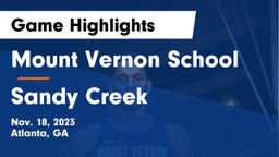 Mount Vernon School vs Sandy Creek  Game Highlights - Nov. 18, 2023