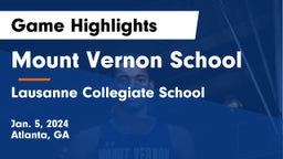 Mount Vernon School vs Lausanne Collegiate School Game Highlights - Jan. 5, 2024
