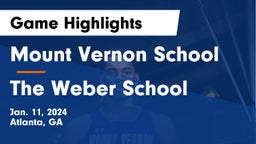 Mount Vernon School vs The Weber School Game Highlights - Jan. 11, 2024