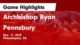 Archbishop Ryan  vs Pennsbury  Game Highlights - Dec. 11, 2018