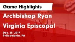 Archbishop Ryan  vs Virginia Episcopal Game Highlights - Dec. 29, 2019