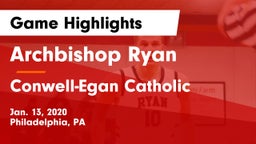 Archbishop Ryan  vs Conwell-Egan Catholic  Game Highlights - Jan. 13, 2020