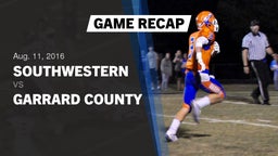 Recap: Southwestern  vs. Garrard County 2016