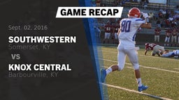 Recap: Southwestern  vs. Knox Central  2016