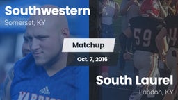 Matchup: Southwestern High vs. South Laurel  2016