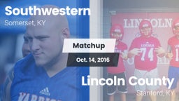 Matchup: Southwestern High vs. Lincoln County  2016