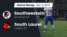 Recap: Southwestern  vs. South Laurel  2017