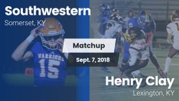 Matchup: Southwestern High vs. Henry Clay  2018
