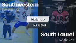Matchup: Southwestern High vs. South Laurel  2018