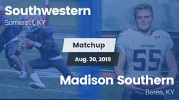 Matchup: Southwestern High vs. Madison Southern  2019