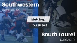 Matchup: Southwestern High vs. South Laurel  2019