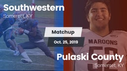 Matchup: Southwestern High vs. Pulaski County  2019