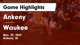 Ankeny  vs Waukee  Game Highlights - Nov. 29, 2022