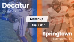 Matchup: Decatur  vs. Springtown  2017