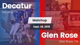 Matchup: Decatur  vs. Glen Rose  2018