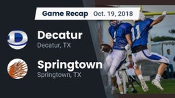 Recap: Decatur  vs. Springtown  2018