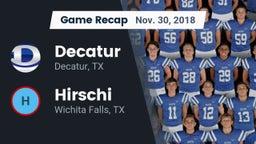 Recap: Decatur  vs. Hirschi  2018