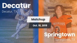 Matchup: Decatur  vs. Springtown  2019