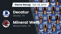 Recap: Decatur  vs. Mineral Wells  2019