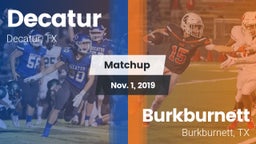Matchup: Decatur  vs. Burkburnett  2019