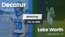 Matchup: Decatur  vs. Lake Worth  2020