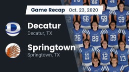 Recap: Decatur  vs. Springtown  2020