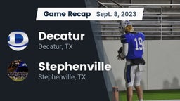 Recap: Decatur  vs. Stephenville  2023