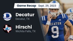 Recap: Decatur  vs. Hirschi  2023