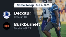Recap: Decatur  vs. Burkburnett  2023